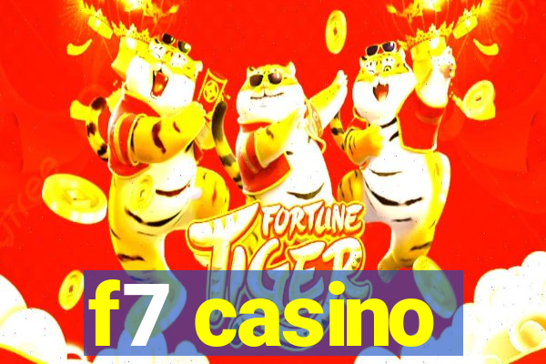 f7 casino